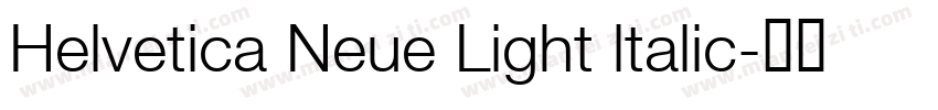 Helvetica Neue Light ltalic字体转换